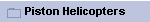 Piston Helicopters